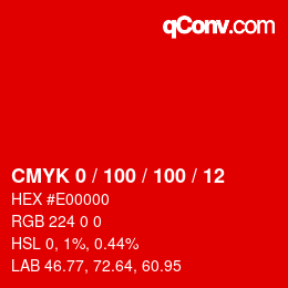 颜色代码: CMYK 0 / 100 / 100 / 12 | qconv.com
