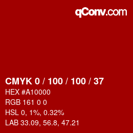 カラーコード: CMYK 0 / 100 / 100 / 37 | qconv.com