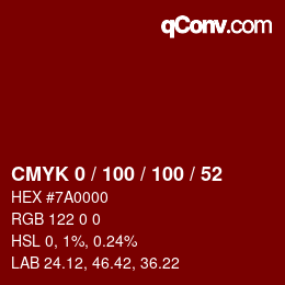 Color code: CMYK 0 / 100 / 100 / 52 | qconv.com