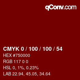 Color code: CMYK 0 / 100 / 100 / 54 | qconv.com