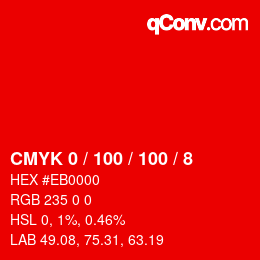 カラーコード: CMYK 0 / 100 / 100 / 8 | qconv.com