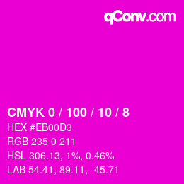 カラーコード: CMYK 0 / 100 / 10 / 8 | qconv.com