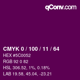 Farbcode: CMYK 0 / 100 / 11 / 64 | qconv.com