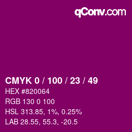 カラーコード: CMYK 0 / 100 / 23 / 49 | qconv.com