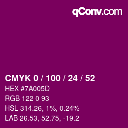 カラーコード: CMYK 0 / 100 / 24 / 52 | qconv.com