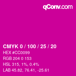 カラーコード: CMYK 0 / 100 / 25 / 20 | qconv.com