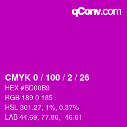 カラーコード: CMYK 0 / 100 / 2 / 26 | qconv.com