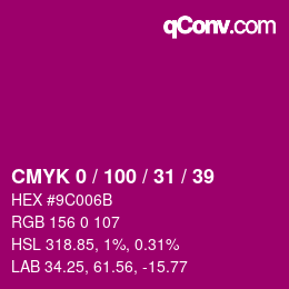 Color code: CMYK 0 / 100 / 31 / 39 | qconv.com