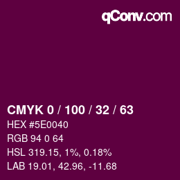 Color code: CMYK 0 / 100 / 32 / 63 | qconv.com