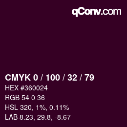 カラーコード: CMYK 0 / 100 / 32 / 79 | qconv.com