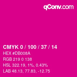 カラーコード: CMYK 0 / 100 / 37 / 14 | qconv.com