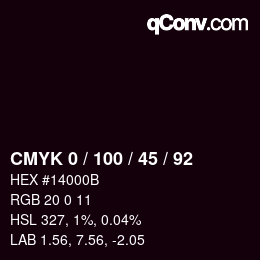 Farbcode: CMYK 0 / 100 / 45 / 92 | qconv.com