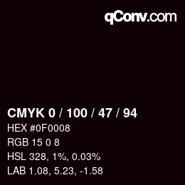 カラーコード: CMYK 0 / 100 / 47 / 94 | qconv.com
