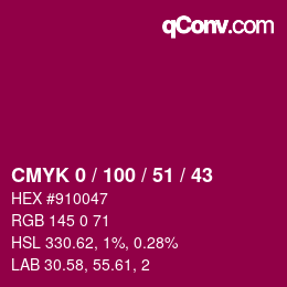 カラーコード: CMYK 0 / 100 / 51 / 43 | qconv.com