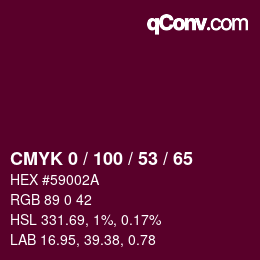 カラーコード: CMYK 0 / 100 / 53 / 65 | qconv.com