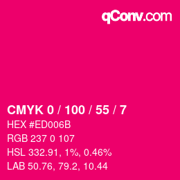 カラーコード: CMYK 0 / 100 / 55 / 7 | qconv.com