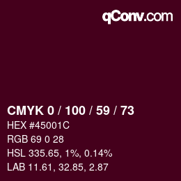 カラーコード: CMYK 0 / 100 / 59 / 73 | qconv.com