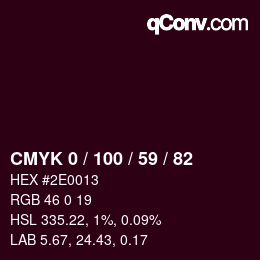 Code couleur: CMYK 0 / 100 / 59 / 82 | qconv.com