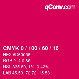 Color code: CMYK 0 / 100 / 60 / 16 | qconv.com