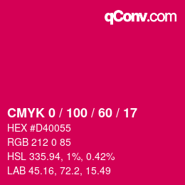 カラーコード: CMYK 0 / 100 / 60 / 17 | qconv.com