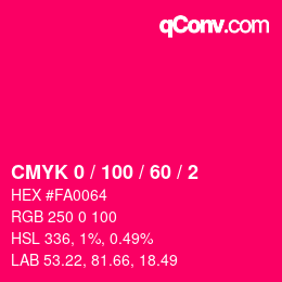 カラーコード: CMYK 0 / 100 / 60 / 2 | qconv.com
