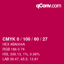 カラーコード: CMYK 0 / 100 / 60 / 27 | qconv.com