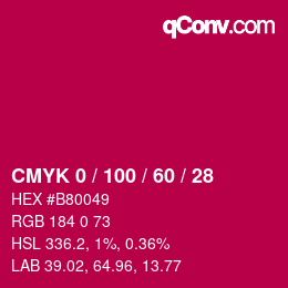 颜色代码: CMYK 0 / 100 / 60 / 28 | qconv.com