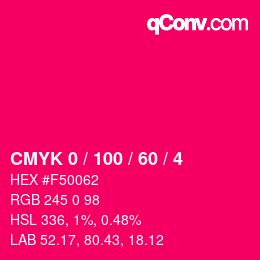 カラーコード: CMYK 0 / 100 / 60 / 4 | qconv.com