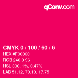 Farbcode: CMYK 0 / 100 / 60 / 6 | qconv.com