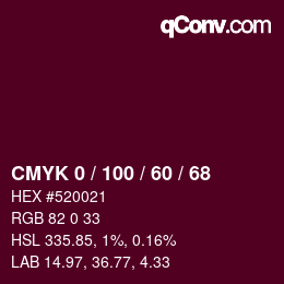 カラーコード: CMYK 0 / 100 / 60 / 68 | qconv.com