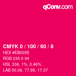 カラーコード: CMYK 0 / 100 / 60 / 8 | qconv.com