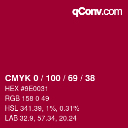 Farbcode: CMYK 0 / 100 / 69 / 38 | qconv.com