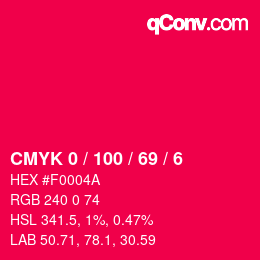 Farbcode: CMYK 0 / 100 / 69 / 6 | qconv.com