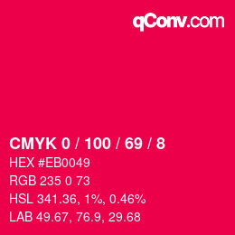 Color code: CMYK 0 / 100 / 69 / 8 | qconv.com