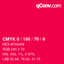 カラーコード: CMYK 0 / 100 / 70 / 6 | qconv.com