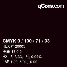 カラーコード: CMYK 0 / 100 / 71 / 93 | qconv.com