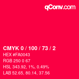 颜色代码: CMYK 0 / 100 / 73 / 2 | qconv.com