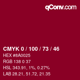 カラーコード: CMYK 0 / 100 / 73 / 46 | qconv.com