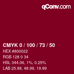 Color code: CMYK 0 / 100 / 73 / 50 | qconv.com