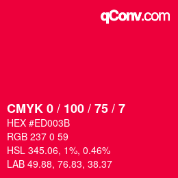 Color code: CMYK 0 / 100 / 75 / 7 | qconv.com