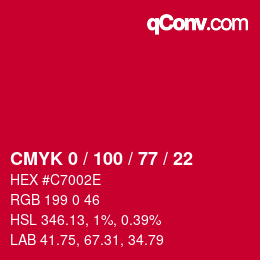 颜色代码: CMYK 0 / 100 / 77 / 22 | qconv.com