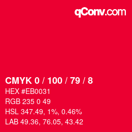 Color code: CMYK 0 / 100 / 79 / 8 | qconv.com