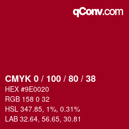 颜色代码: CMYK 0 / 100 / 80 / 38 | qconv.com