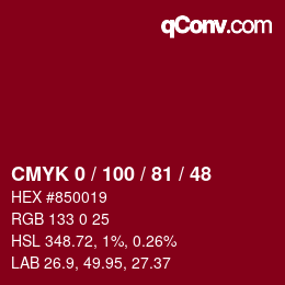 Farbcode: CMYK 0 / 100 / 81 / 48 | qconv.com