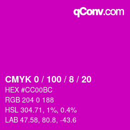 カラーコード: CMYK 0 / 100 / 8 / 20 | qconv.com