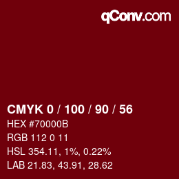カラーコード: CMYK 0 / 100 / 90 / 56 | qconv.com