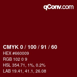 颜色代码: CMYK 0 / 100 / 91 / 60 | qconv.com