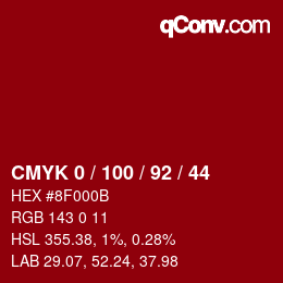 颜色代码: CMYK 0 / 100 / 92 / 44 | qconv.com