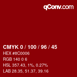 カラーコード: CMYK 0 / 100 / 96 / 45 | qconv.com