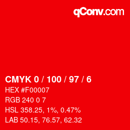 カラーコード: CMYK 0 / 100 / 97 / 6 | qconv.com